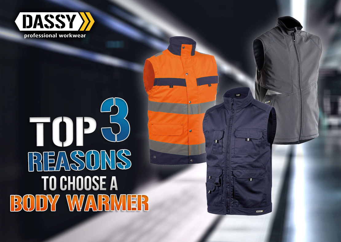 Body warmers : more benefits than you'd think! - DASSY® workwear